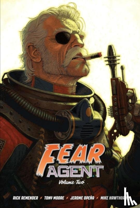 Remender, Rick - Fear Agent Deluxe Volume 2