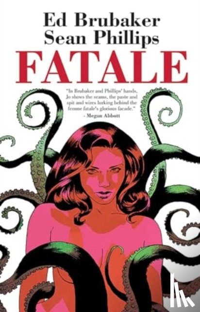 Brubaker, Ed - Fatale Compendium