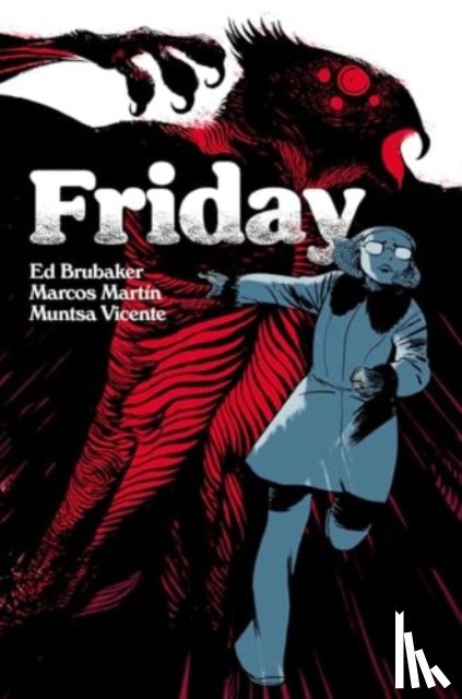 Brubaker, Ed - Friday Book Three
