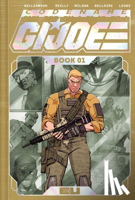 Williamson, Joshua - Codename: G.I. Joe Deluxe Edition Book One