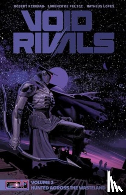 Kirkman, Robert - Void Rivals Volume 2