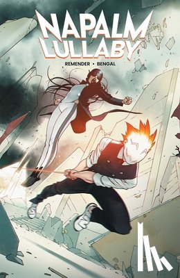 Remender, Rick - Napalm Lullaby Volume 1