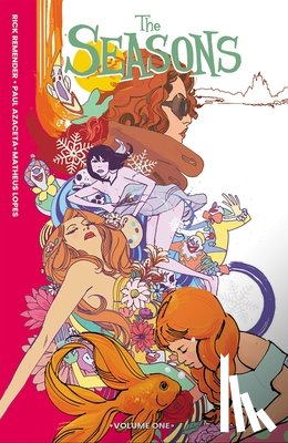 Remender, Rick - THE SEASONS TP VOL 01