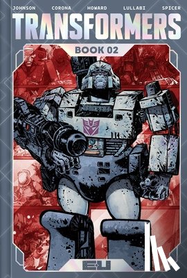 Johnson, Daniel Warren - Transformers Deluxe Edition Book Two