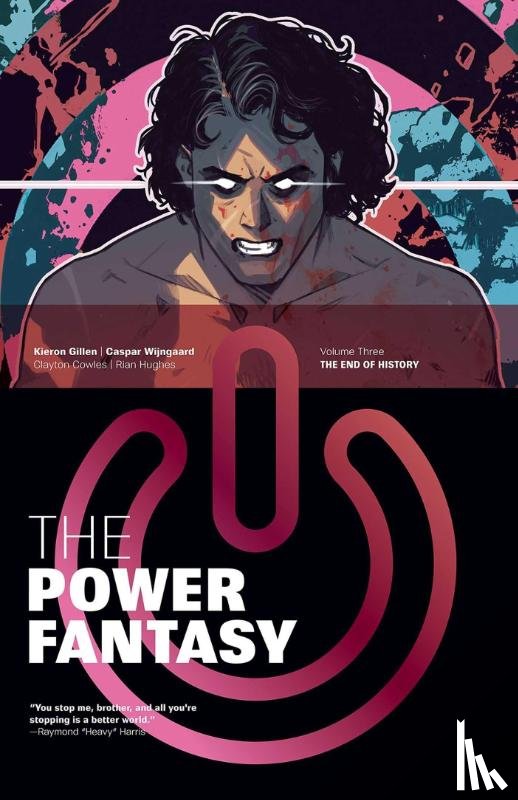 Gillen, Kieron - The Power Fantasy Volume 3