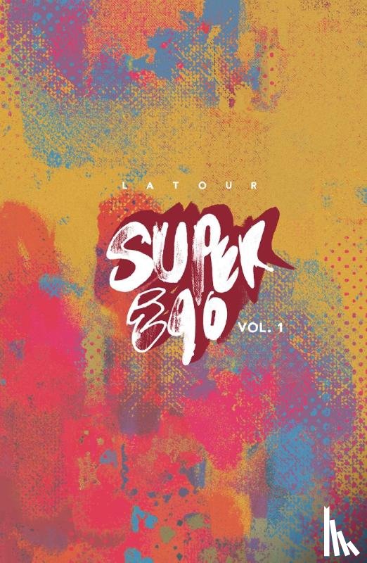 Latour, Jason - Super Ego: The Short Comics of Jason Latour