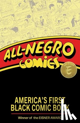 Robinson, Chris, Evans, Orrin C. - All-Negro Comics: America's First Black Comic Book