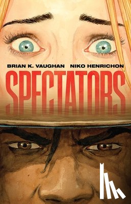 Vaughan, Brian K - SPECTATORS