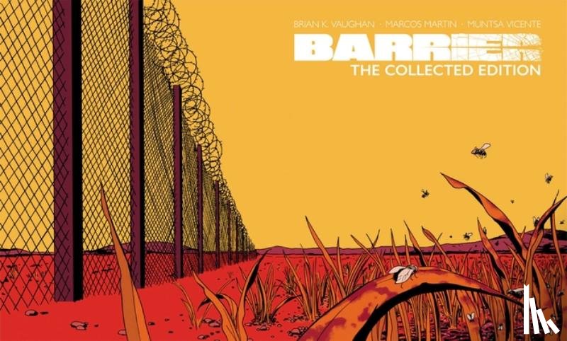 Vaughan, Brian K. - Barrier: The Collected Edition