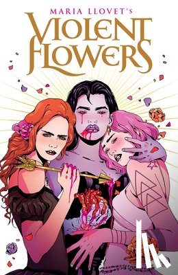 Llovet, Maria - Violent Flowers