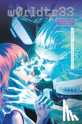 IV, James Tynion - W0RLDTR33 (WorldTree) Volume 3