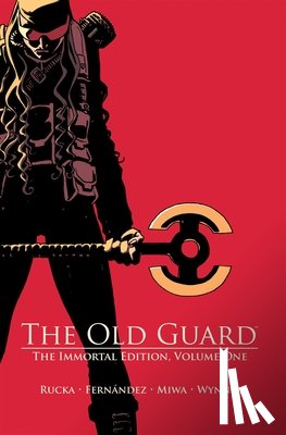 Rucka, Greg - OLD GUARD HC VOL 01 THE IMMORTAL EDITION (MR)