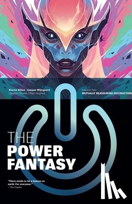 Gillen, Kieron - The Power Fantasy Volume 2: Mutually Reassuring Destruction