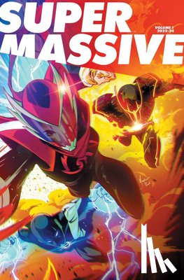 Higgins, Kyle, Parrott, Ryan, Flores, Melissa, Groom, Mat - Supermassive Volume 1: A Massive-Verse Book