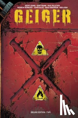 Johns, Geoff - GEIGER VOL 02 DELUXE HARDCOVER