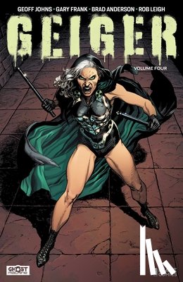 Johns, Geoff - GEIGER VOL 04