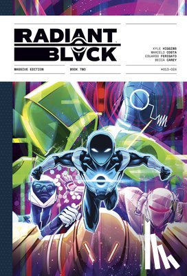 Higgins, Kyle - Radiant Black: Massive Edition Book Two