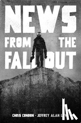 Condon, Chris - News from the Fallout