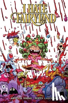 Young, Skottie - I Hate Fairyland Volume 9
