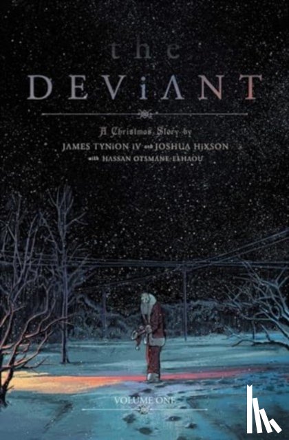 Tynion IV, James - The Deviant Vol. 1