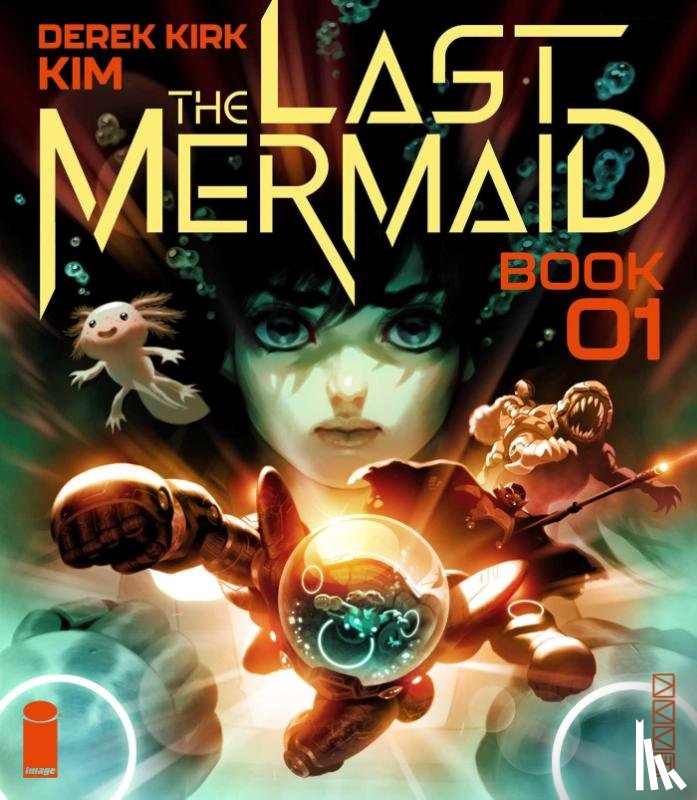Kim, Derek Kirk - The Last Mermaid Book One