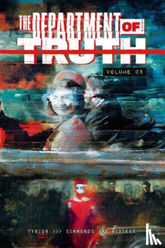 Tynion IV, James - The Department of Truth Volume 5
