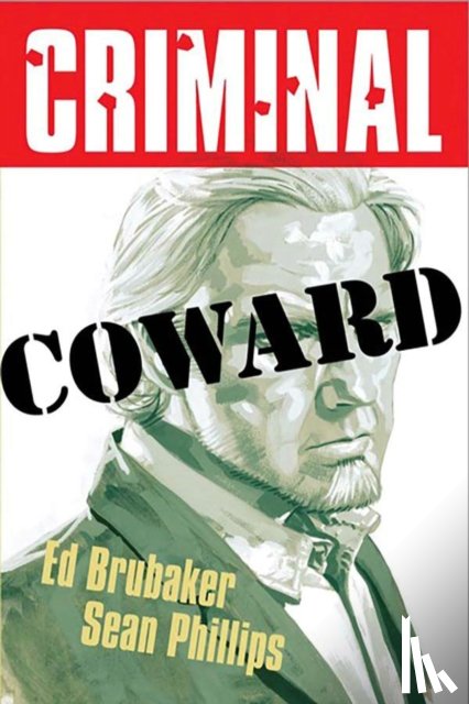 Brubaker, Ed - Criminal Volume 1: Coward (New Edition)