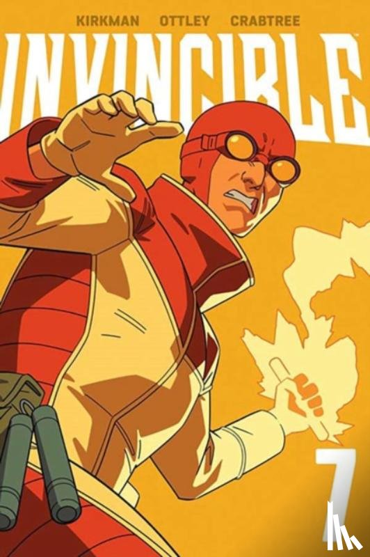 Kirkman, Robert - Invincible Volume 7 (New Edition)