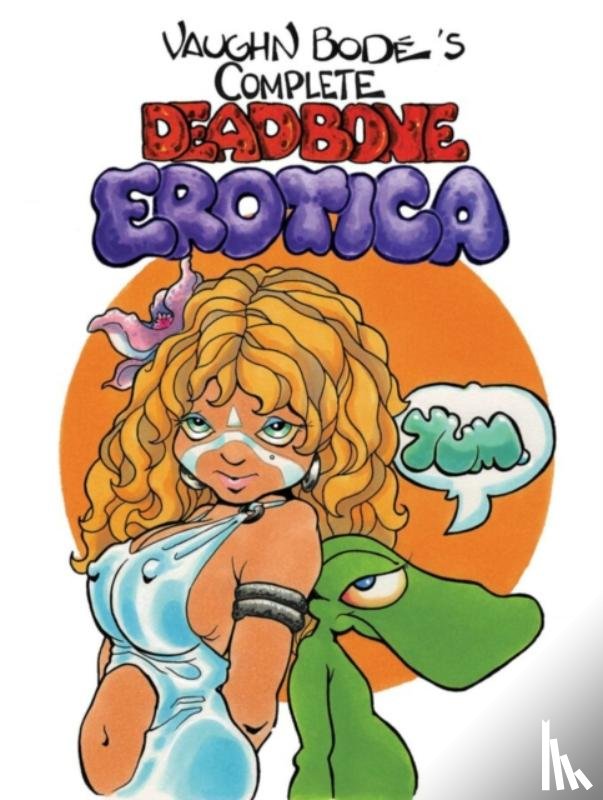 Bode, Vaughn - The Complete Deadbone Erotica Omnibus
