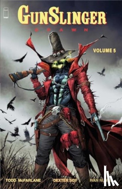 McFarlane, Todd - Gunslinger Spawn Volume 5