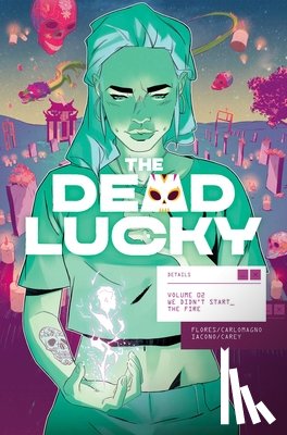 Flores, Melissa - The Dead Lucky Volume 2