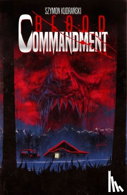 Kudranski, Szymon - Blood Commandment Volume 1