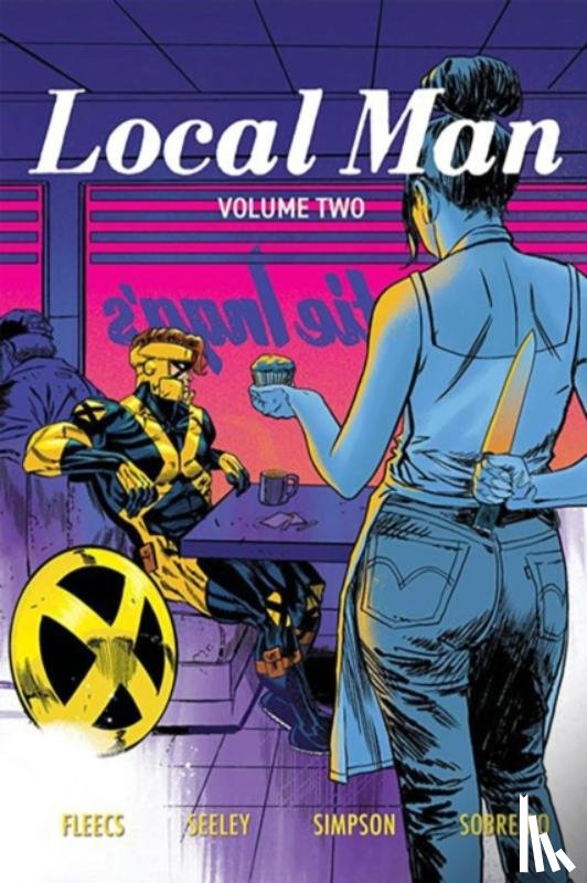 Seeley, Tim, Fleecs, Tony - Local Man Volume 2: The Dry Season