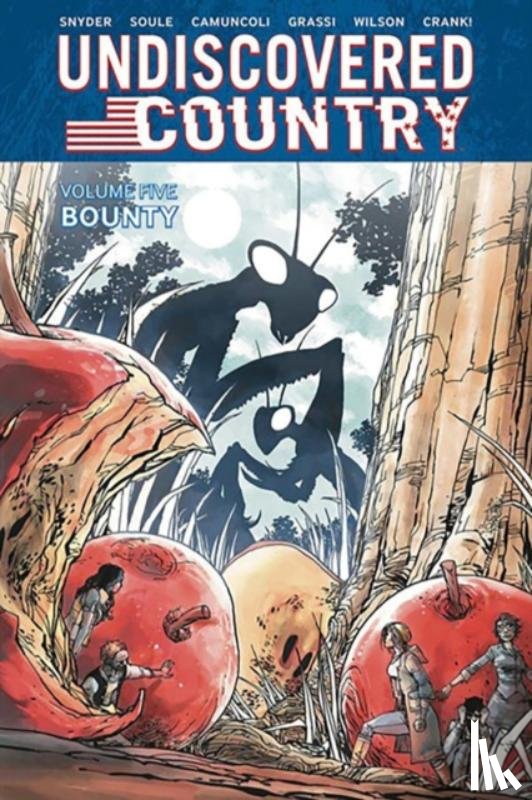 Soule, Charles, Snyder, Scott - Undiscovered Country Volume 5