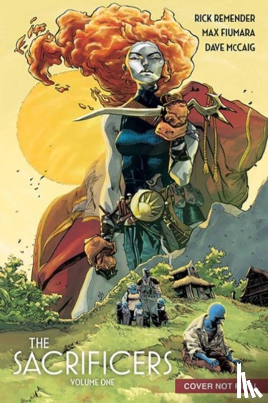 Remender, Rick - The Sacrificers Volume 1