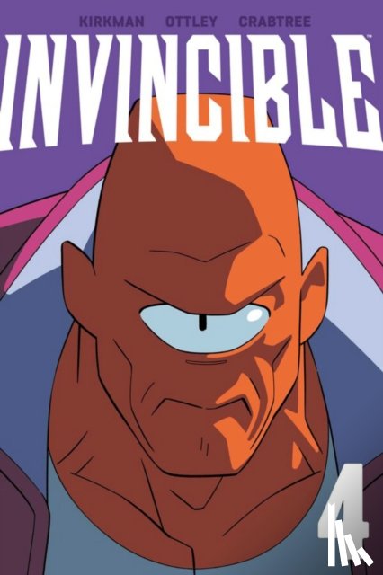 Kirkman, Robert - Invincible Volume 4 (New Edition)