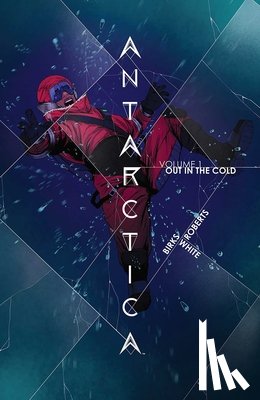 Birks, Simon - Antarctica Volume 1
