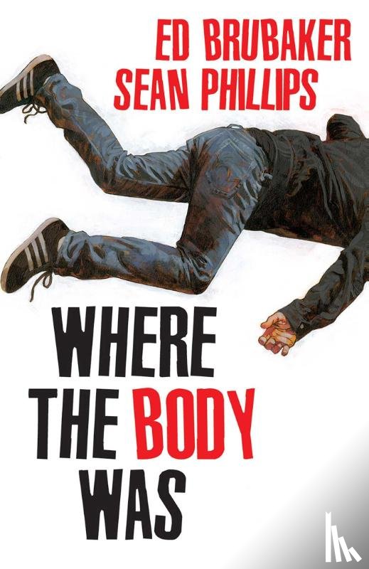 Brubaker, Ed - Where the Body Was