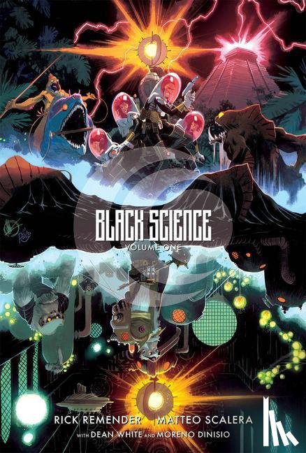 Remender, Rick - Black Science Volume 1: The Beginner's Guide to Entropy 10th Anniversary Deluxe Hardcover