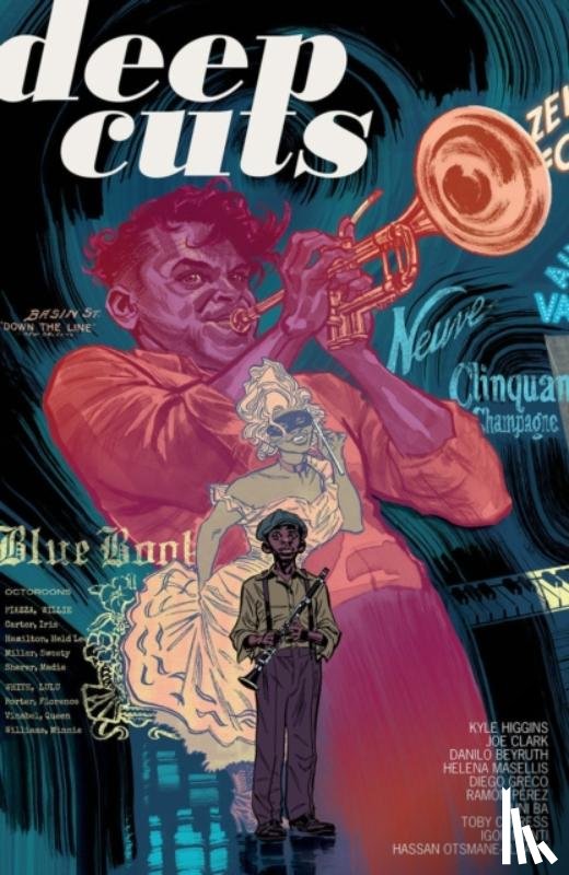 Higgins, Kyle, Clark, Joe - Deep Cuts