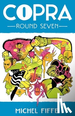 Fiffe, Michel - Copra, Round 7
