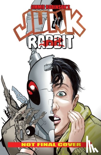 Robinson, Jimmie - Junk Rabbit Volume 1