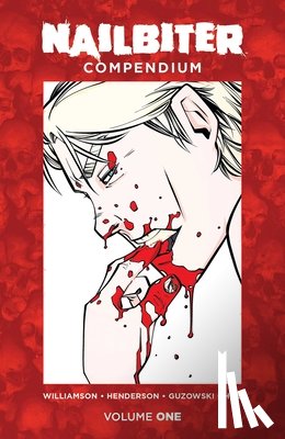 Williamson, Josh - Nailbiter Compendium One
