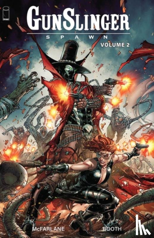 McFarlane, Todd - Gunslinger Spawn, Volume 2
