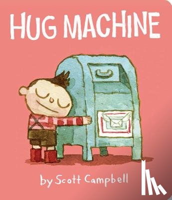 Campbell, Scott - Hug Machine