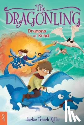Koller, Jackie French - Dragons of Krad