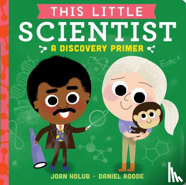 Holub, Joan - This Little Scientist