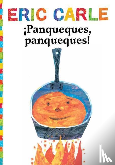 Carle, Eric - SPA-PANQUEQUES PANQUEQUES (PAN