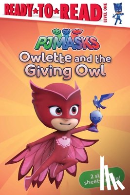 Pendergrass, Daphne - Owlette and the Giving Owl: Ready-To-Read Level 1