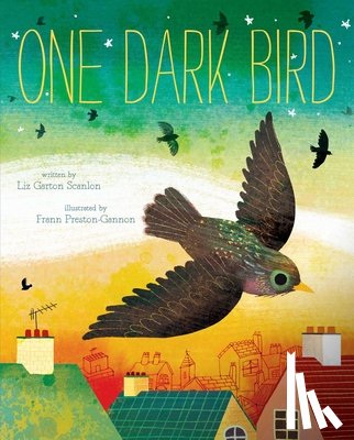 Scanlon, Liz Garton - One Dark Bird